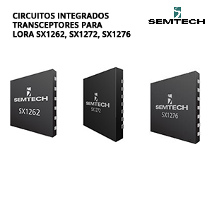 Circuitos integrados transceptores para LoRa SX1262, SX1272, SX1276 | Semtech