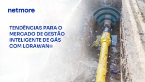 Gestão inteligente de gás: LoRaWAN impulsiona eficiência